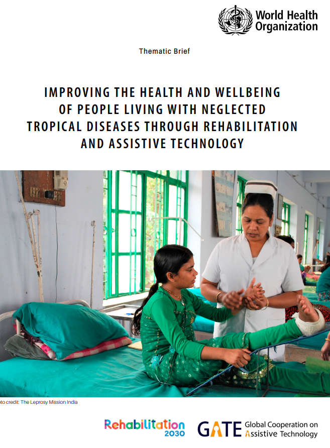 Improving the health and wellbeing of people living with neglected tropical diseases through rehabilitation and assistive technology: thematic brief 