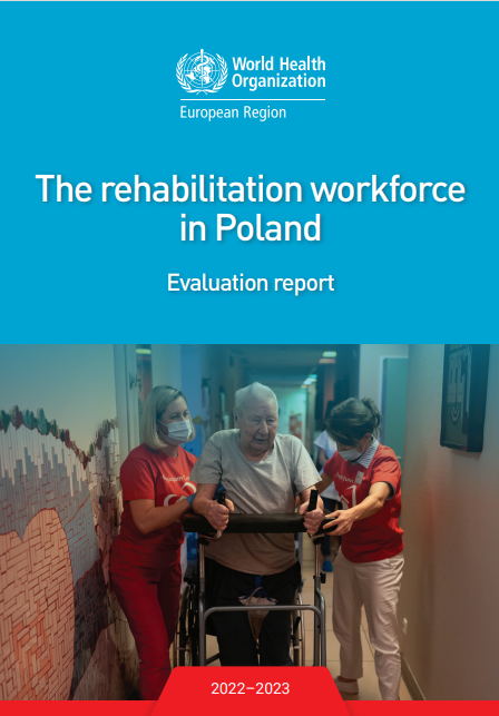The rehabilitation workforce in Poland: evaluation report, 2022–2023