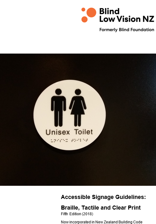Accessible Signage Guidelines: Braille, Tactile and Clear Print 