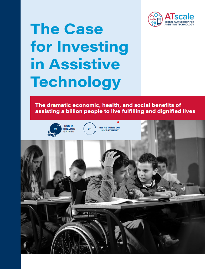 The Case for Investing in Assistive Technology
