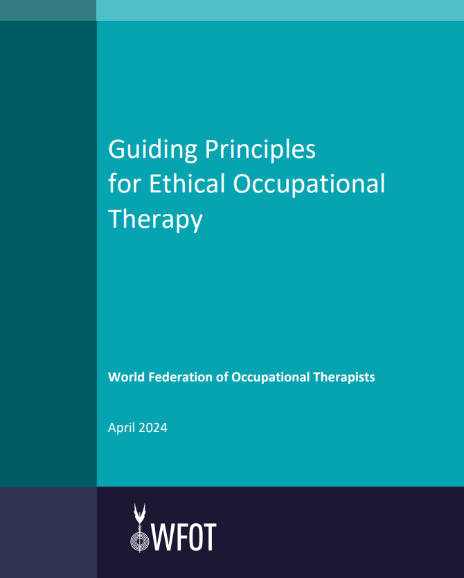 WFOT Guiding Principles for Ethical Occupational Therapy