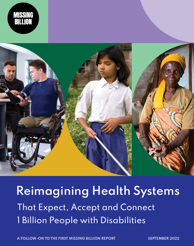Reimagining Health Systems That Expect, Accept and Connect 1 Billion People with Disabilities