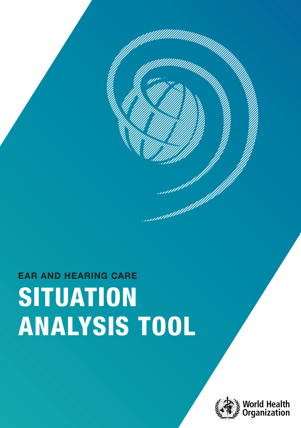 Ear and hearing care: situation analysis tool
