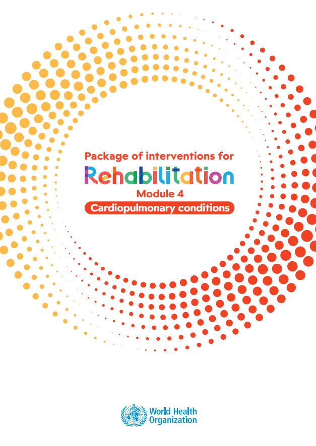Package of interventions for rehabilitation: module 4: cardiopulmonary conditions