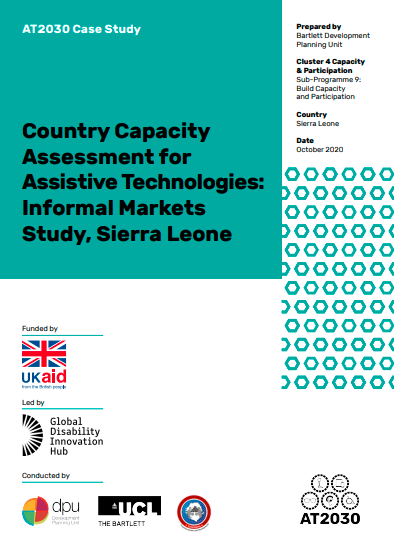 AT2030 Case study: Country Capacity Assessment for Assistive Technologies: Informal Markets Study, Sierra Leone