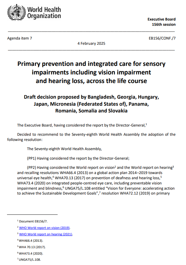 World Health Assembly (WHA) Resolution 78.7: Primary prevention and integrated care for sensory impairments including vision impairment and hearing loss, across the life course