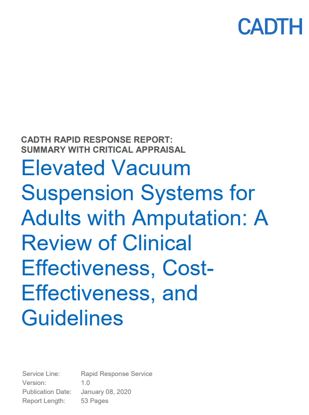 Elevated Vacuum Suspension Systems for Adults with Amputation: A Review of Clinical Effectiveness, Cost Effectiveness, and Guidelines
