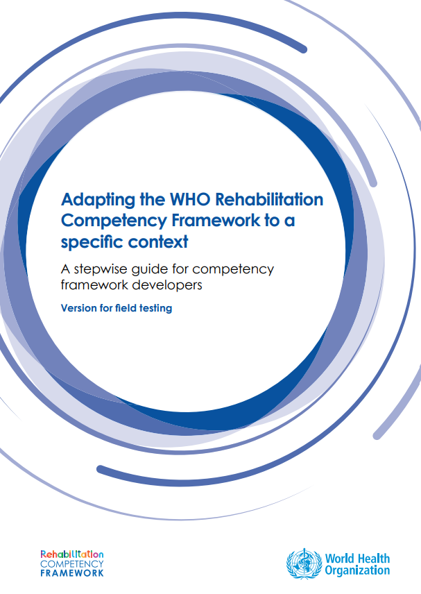 Adapting the WHO Rehabilitation Competency Framework to a specific context