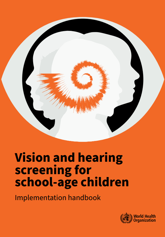 Vision and hearing screening for school-age children: implementation handbook