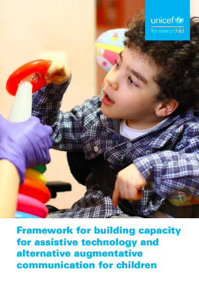 Framework for Building Capacity for Assistive Technology and Alternative Augmentative Communication for Children