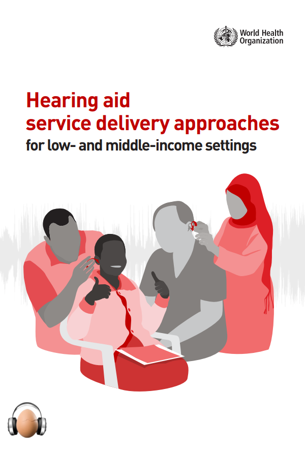 Hearing aid service delivery approaches for low- and middle-income settings