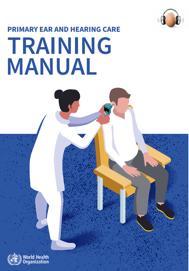 Primary ear and hearing care: training manual
