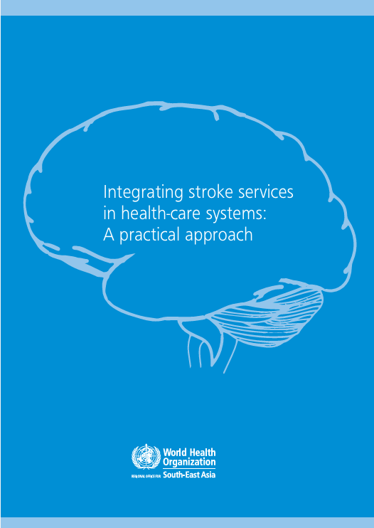 Integrating stroke services in health-care systems: A practical approach